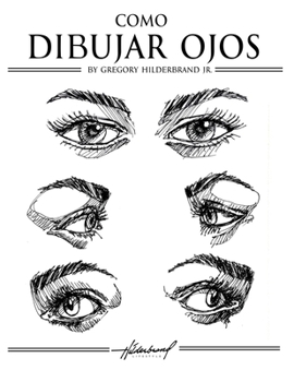 Cómo Dibujar Ojos (Spanish Edition)