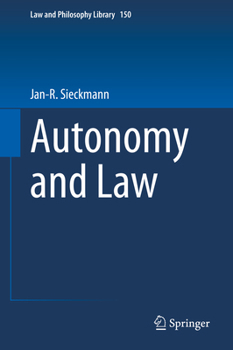Hardcover Autonomy and Law Book