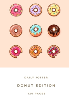 Paperback Donut edidtion - Notebook: Donut gift for donut lovers, women, men, girls and boys - Lined notebook/journal/diary/logbook/jotter Book