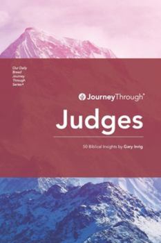 Paperback Journey Through Judges: 50 Biblical Insights by Gary Inrig Book
