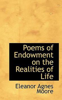 Paperback Poems of Endowment on the Realities of Life Book