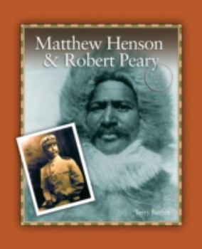 Paperback Matthew Henson & Robert Peary Book