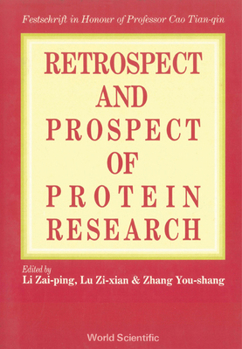 Hardcover Retrospect and Prospect in Protein Research Book