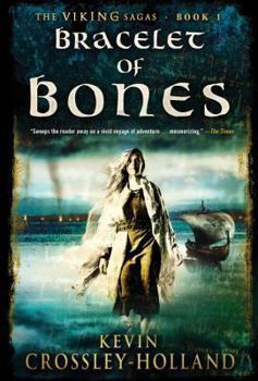 Bracelet of bones - Book #1 of the Viking Sagas