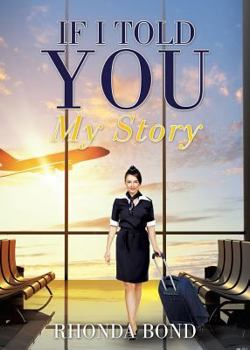Paperback If I Told You My Story Book