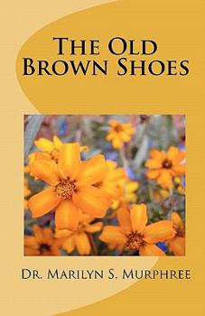 Paperback The Old Brown Shoes Book