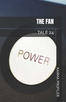 The fan. NeuroTale.