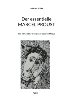 Paperback Der essentielle Marcel Proust: Die 'Recherche' in einem lesbaren Modus [German] Book
