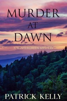 Murder at Dawn (A Wintergreen Mystery) - Book #4 of the Wintergreen Mysteries