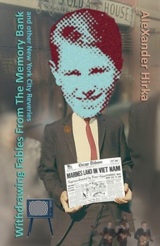 Paperback Withdrawing Fables From The Memory Bank Book