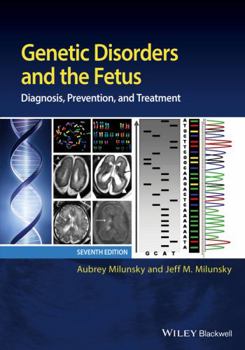 Hardcover Genetic Disorders and the Fetus: Diagnosis, Prevention, and Treatment Book