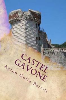 Paperback Castel Gavone (Italian Edition) [Italian] Book