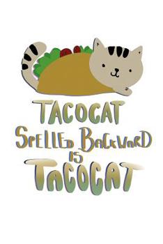 Paperback Tacocat Spelled Backward Is Tacocat Book