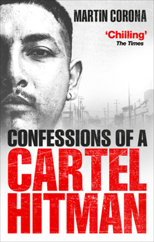 Paperback Confessions of a Cartel Hitman Book