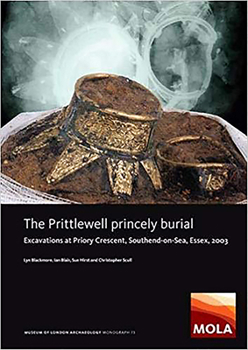 Hardcover The Prittlewell Princely Burial: Excavations at Priory Crescent, Southend-On-Sea, Essex, 2003 Book