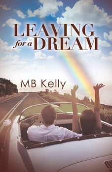 Paperback Leaving For A Dream Book