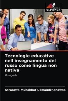 Paperback Tecnologie educative nell'insegnamento del russo come lingua non nativa [Italian] Book