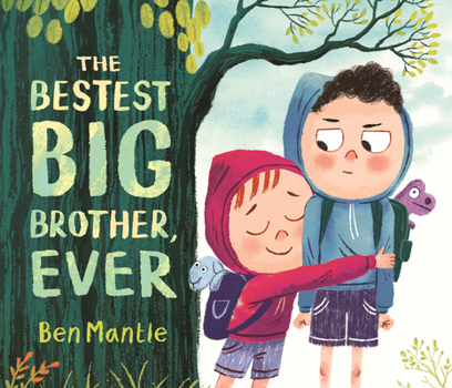 Hardcover The Bestest Big Brother, Ever Book
