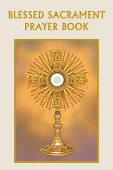 Paperback Blessed Sacrament Prayer Book