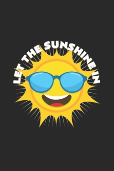 Paperback Let the sunshine in: 6x9 Spring - dotgrid - dot grid paper - notebook - notes Book