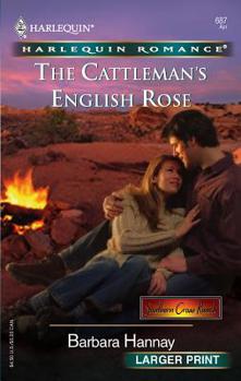 Mass Market Paperback The Cattleman's English Rose [Large Print] Book