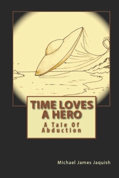 Paperback Time Loves A Hero Book