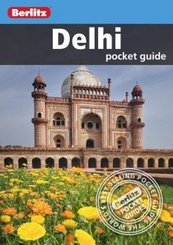 Paperback Berlitz: Delhi Pocket Guide (Berlitz Pocket Guides) Book