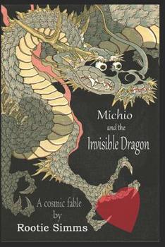 Paperback Michio and the Invisible Dragon Book