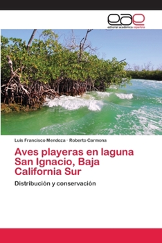 Paperback Aves playeras en laguna San Ignacio, Baja California Sur [Spanish] Book