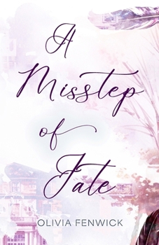 Paperback A Misstep Of Fate Book