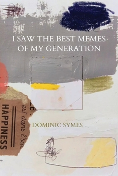 Paperback I Saw the Best Memes of My Generation Book