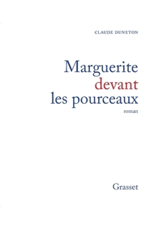 Paperback Marguerite devant les pourceaux [French] Book