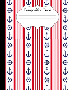 Paperback Composition Notebook: Striped Nautical Journal 8.5 x 11 college ruled for students teachers Book