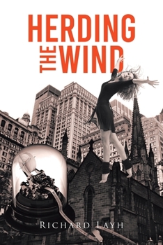 Herding the Wind