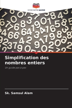 Paperback Simplification des nombres entiers [French] Book