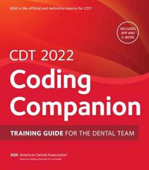 Spiral-bound CDT 2022 Coding Companion: Training Guide for the Dental Team Book