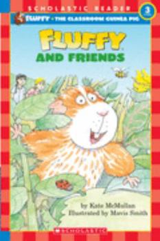 Fluffy and Friends - Book  of the Fluffy the Classroom Guinea Pig