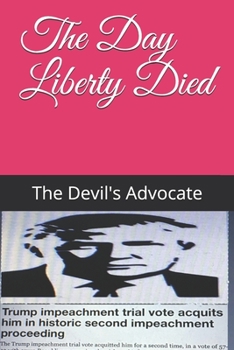 Paperback The Day Liberty Died Book