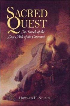 Paperback Sacred Quest: In Search of the Lost Ark of the Covenant Book