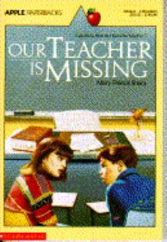 Paperback Our Teacher is Missing Book