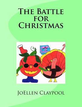 Paperback The Battle for Christmas Book