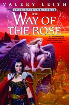The Way of the Rose (Everien, #3) - Book #3 of the Everien