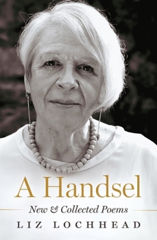 Hardcover A Handsel: New and Collected Poems Book