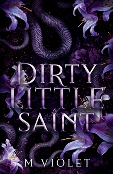 Dirty Little Saint: Purple Pages Edition (The Devils of Raven's Gate)