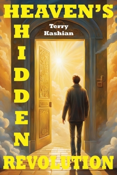 Paperback Heaven's Hidden Revolution Book