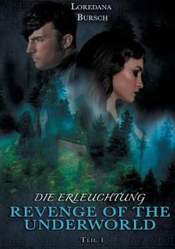 Paperback Revenge of the Underworld: Die Erleuchtung [German] Book