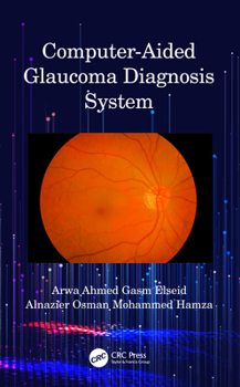 Paperback Computer-Aided Glaucoma Diagnosis System Book