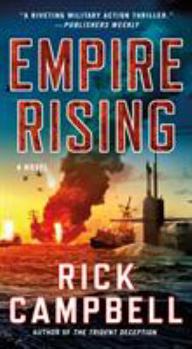 Empire Rising - Book #2 of the Trident Deception