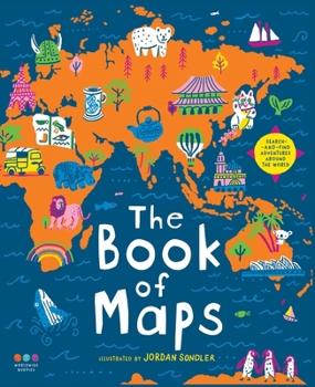 The Book of Maps: Search & Find Adventures Around the World