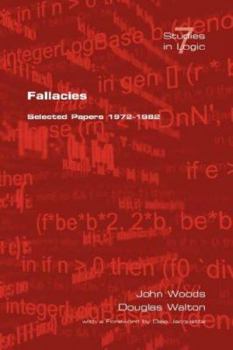 Paperback Fallacies: Selected Papers 1972-1982 Book